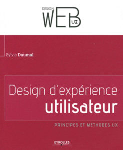 Design d'expérience utilisateur : Principes et méthodes UX